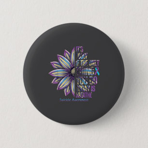 Sunflower Suicide Prevention Awareness Week Teal P 6 Cm Round Badge