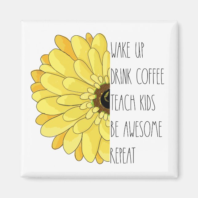 Sunflower Teacher Quote Magnet (Front)