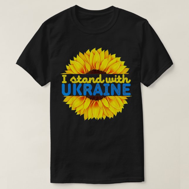 Sunflower Ukraine  I Stand With Ukraine Sunflower  T-Shirt (Design Front)