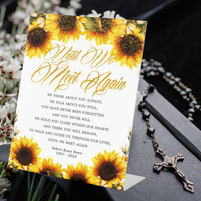 Sunflower Until We Meet Again Funeral Poem Sign (Creator Uploaded)