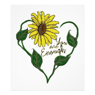 Sunflower You are Enough Photo Print