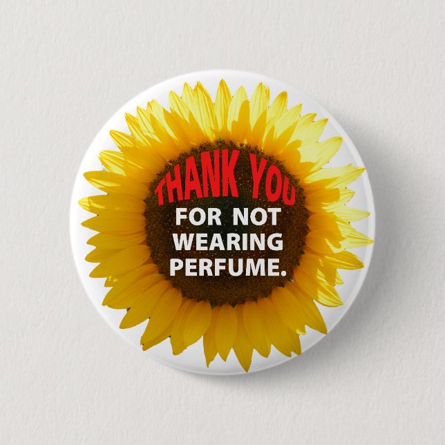 SunflowerNoPerfume 6 Cm Round Badge (Front)