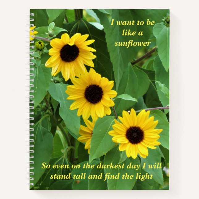 Sunflowers and Quotes Notebook (2 Quotes ) (Front)