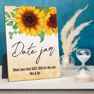 Sunflowers Date Jar sign Tabletop Plaque
