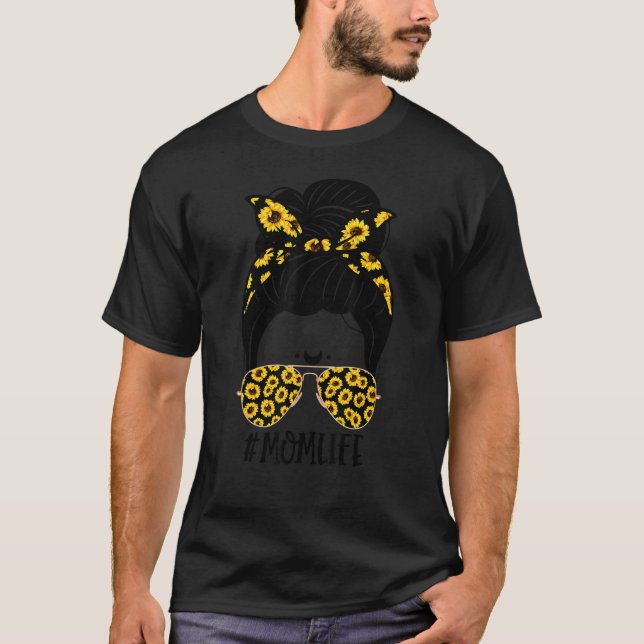 Sunflowers Mum Life Mum Skull Bun Hair Sunglasses  T-Shirt (Front)