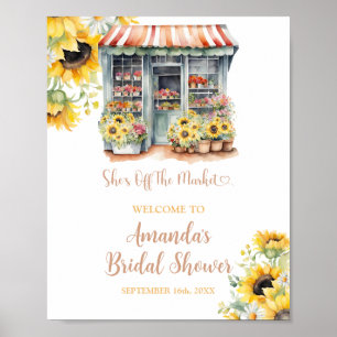 Sunflowers Off The Market Bridal Shower Welcome Poster