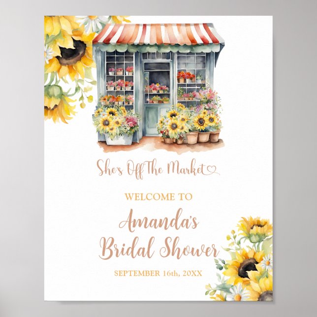 Sunflowers Off The Market Bridal Shower Welcome Poster (Front)