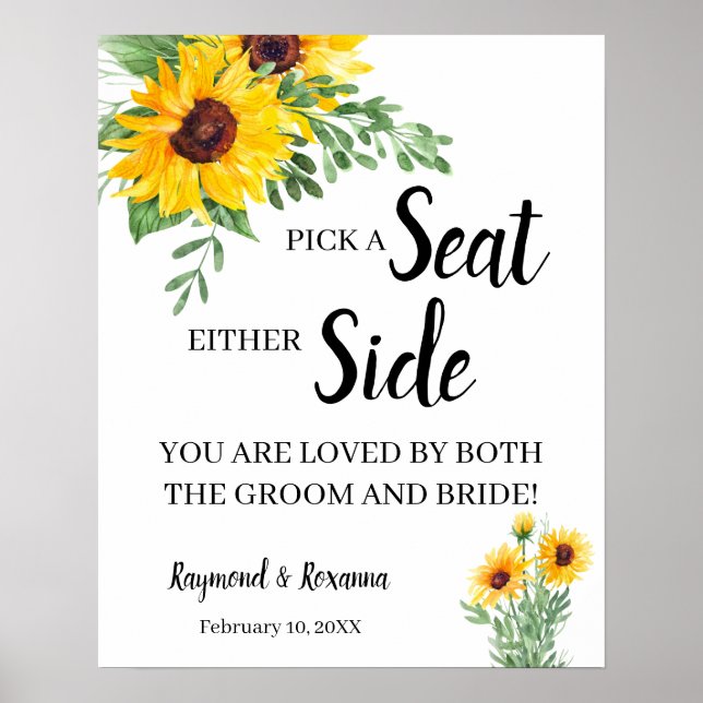 Sunflowers Pick a Seat Either Side Wedding Sign (Front)