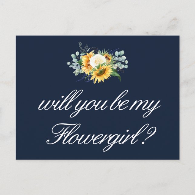 sunflowers will you be my Flowergirl card (Front)