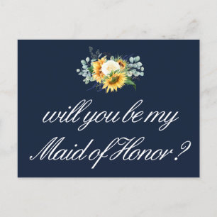 sunflowers will you be my Maid of Honour card