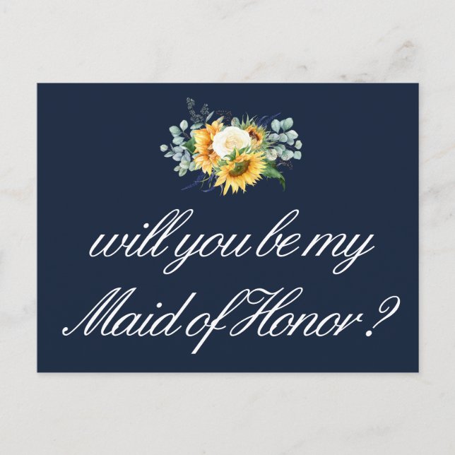 sunflowers will you be my Maid of Honour card (Front)