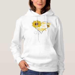Sunflowers with Quote Hoodie