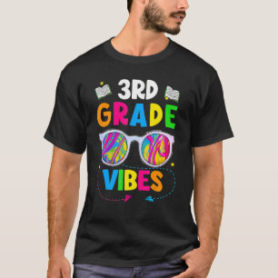 Sunglasses First Day Of 3rd Grade Vibes Teacher St T-Shirt
