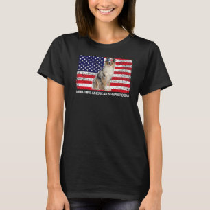 Sunglasses Miniature American Shepherd Dad Flag Am T-Shirt