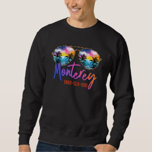 Sunglasses Monterey Matching Vacation Family Group Sweatshirt