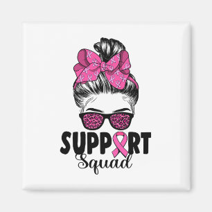 Sungles Messy Bun Support Squad Breast Cancer Magnet