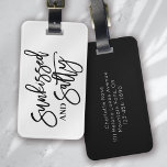 Sunkissed and Salty Calligraphy Luggage Tag<br><div class="desc">Level up your luggage with this gorgeous personalised luggage tag</div>