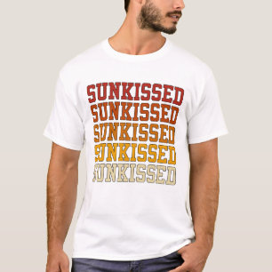 Sunkissed  T-Shirt