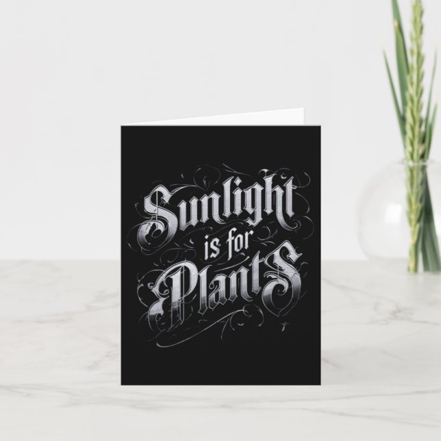 Sunlight Is For Plants Card (Front)