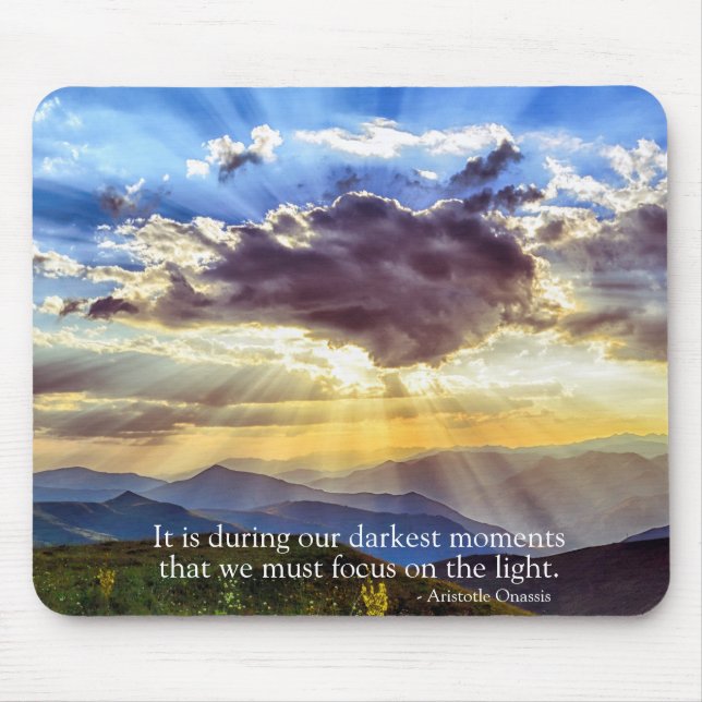 Sunlight Streaming Thru Clouds Inspirational Quote Mouse Pad (Front)