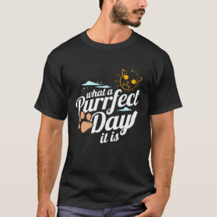 Sunny Cat Paw For Perfect Purrfect Day On Purrsday T-Shirt