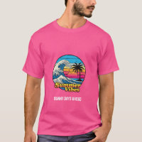 Sunny Days Ahead - Summer Vibes T-Shirt