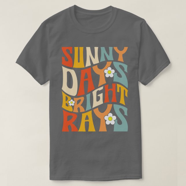 Sunny Days Bright Rays Retro Style T-Shirt (Design Front)