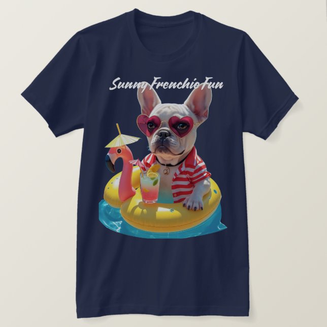 Sunny Frenchie Fun T-Shirt (Design Front)