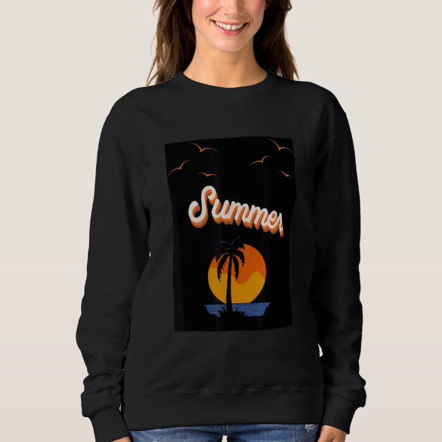 Sunny summer drink and relax sweatshirt (Front)