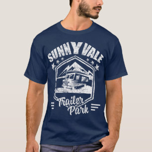 Sunnyvale Trailer Park  (2) T-Shirt