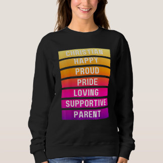 Sunrise Christian Happy Proud Pride Parent Lgbtqia Sweatshirt