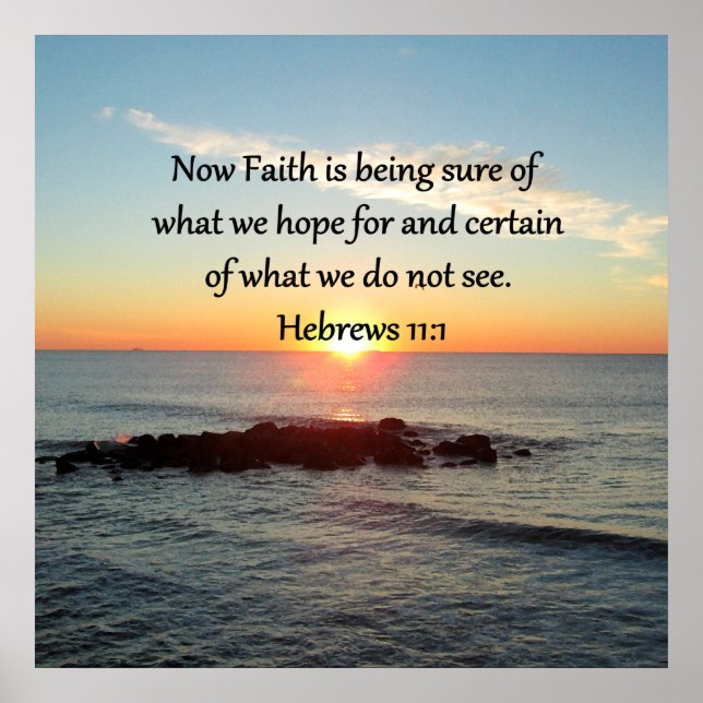 SUNRISE HEBREWS 11:1 PHOTO DESIGN POSTER (Front)