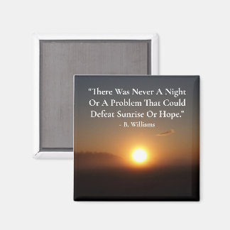 Sunrise & Hope Magnet