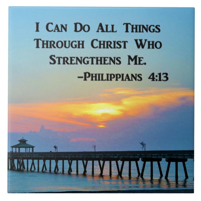 SUNRISE ON THE PIER PHILIPPIANS 4:13 CERAMIC TILE (Front)