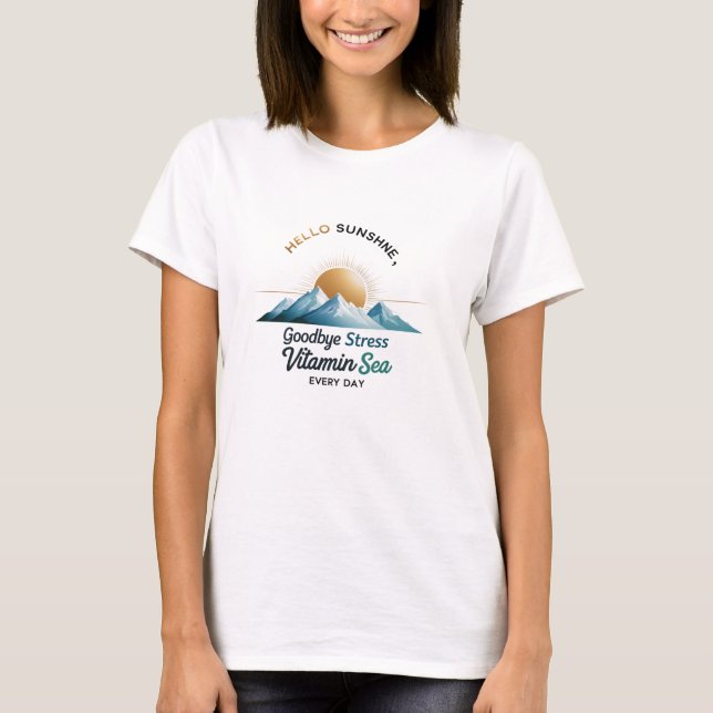 Sunrise Serenity “Vitamin Sea” Women’s Basic Tee (Front)