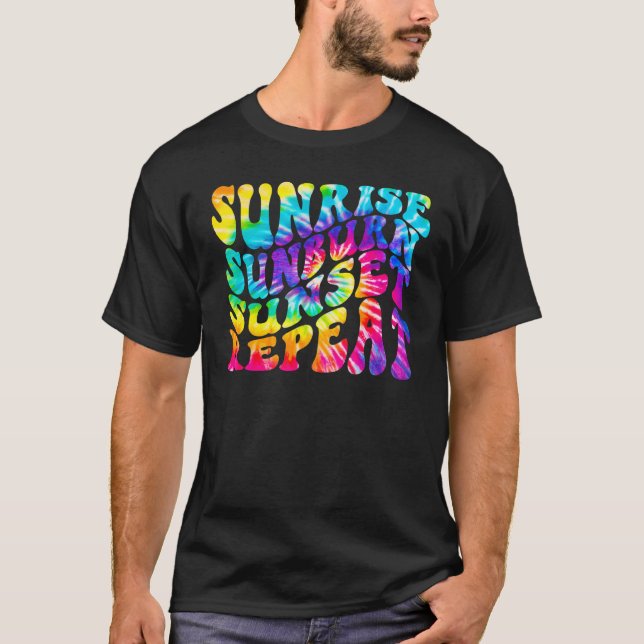 Sunrise Sunburn Sunset Repeat Tie Dye Hello Summer T-Shirt (Front)