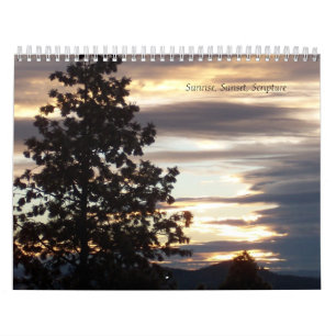 Sunrise, Sunset, Scripture Any Year Calendar