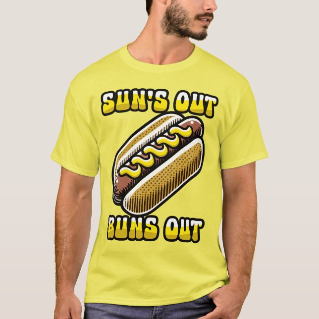 Suns Out Buns Out Funny Hot Dog Summer Food Lover T-Shirt (Front)