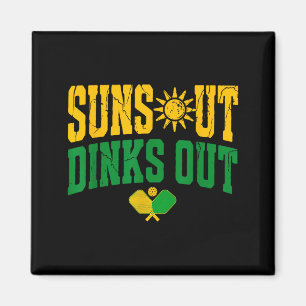 Suns out dinks out pickleball vintage paddle sport magnet