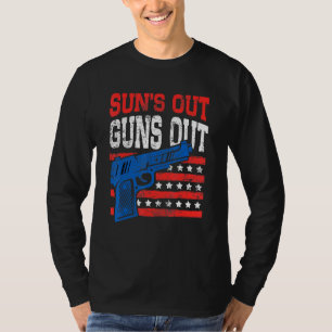 Suns Out Guns Out American Flag Patriotic Pistol F T-Shirt