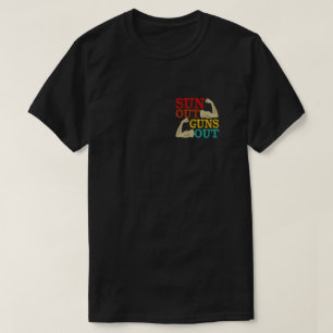 Sun's Out Guns Out Biceps T-Shirt