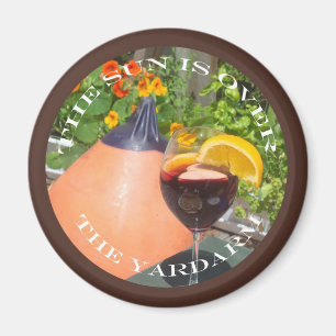 Sun's Over the Yardarm Magnet