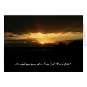 Sunset, Be still and know that I am God