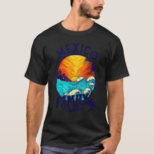 Sunset Beach Retro Mexico Family Vacation T-Shirt