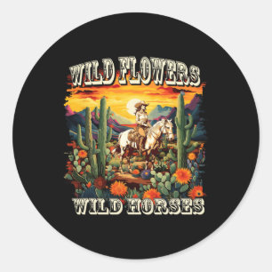 Sunset Cowgirl Riding Horse Wild Flowers - Wild Ho Classic Round Sticker