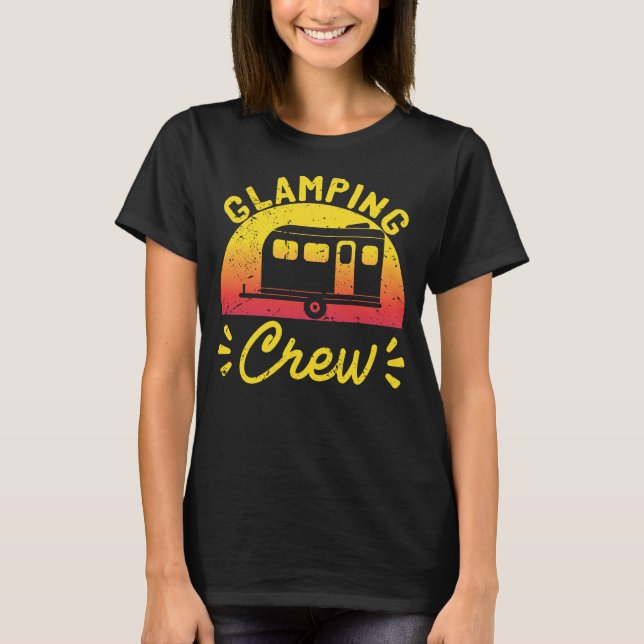 Sunset Glamping Crew Camper Tourist Luxury Camping T-Shirt (Front)