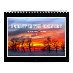 Sunset In The Country 2019 Calendar - Tom Minutolo