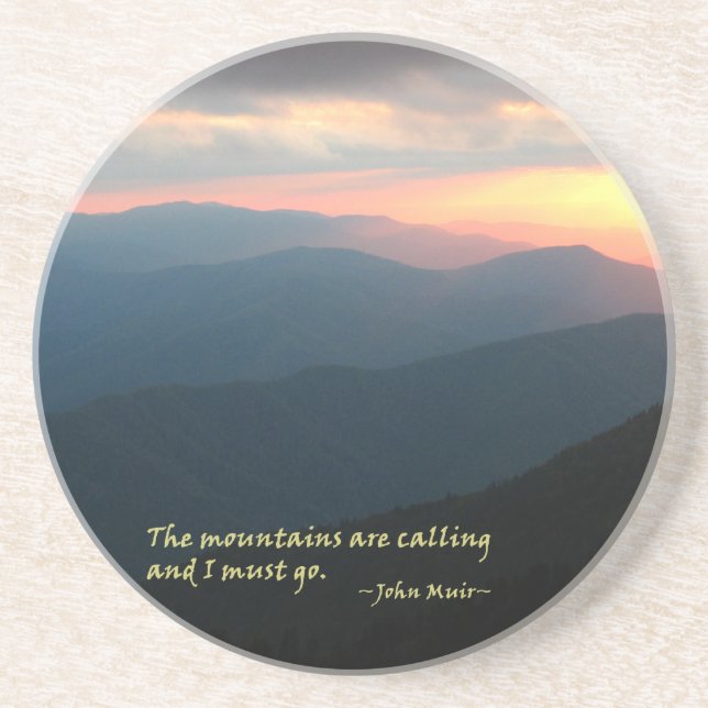 Sunset in the Smokies: Mtns are calling / Muir Coaster (Front)