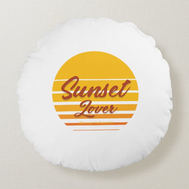 "Sunset Lover"  Round Cushion (Front)