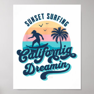 Sunset Surfing California Dreamin Usa Surfer Poster
